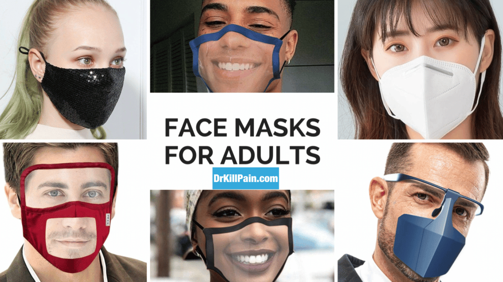 Face Masks for Adults at DrKillPain.com